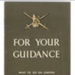Army Information leaflet - "For your guidance" - What to do on leaving the service and how to do it; 36665