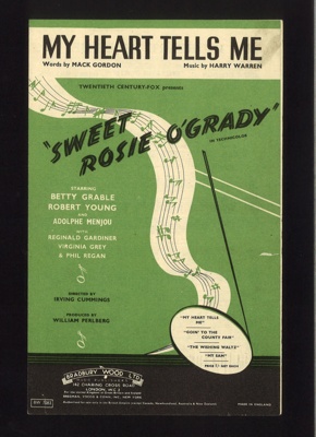 Sheet Music - "My Heart Tells Me" by Mack Gordon & Harry Warren - 1943; 1/01/1943; 6207 Sheet Music - "My Heart Tells Me" by Mack Gordon & Harry Warren - 1943; 1/01/1943; 6207