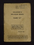 Army book x801 - soldier's release book class"A", - J.A. Wainwright 13001795 - 11/10/1945; 1/01/1945; 5146