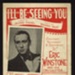 Sheet Music - "I'll Be Seeing You" by Irving Kahak & Sammy Fain - 1938; 1/01/1938; 6259 Sheet Music - "I'll Be Seeing You" by Irving Kahak & Sammy Fain - 1938; 1/01/1938; 6259