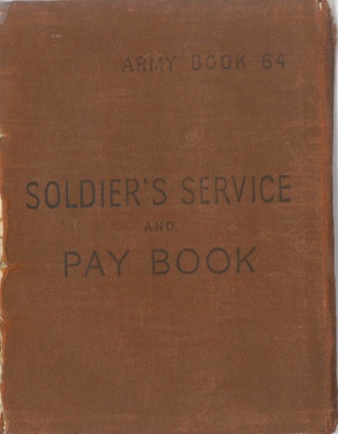 Army Book 64 - Soldier's Service and Pay Book - Pte Arnold Butcher - Leicestershire Regiment - 17/12/1942; 17/12/1942; 38140