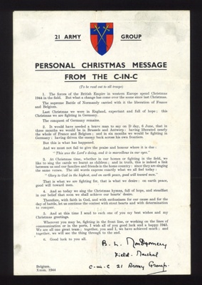 Personal Christmas message from the Field-Marshal Montgomery to 21 army group - Belgium - Christmas 1944; 25/12/1944; 7424 Personal Christmas message from the Field-Marshal Montgomery to 21 army group - Belgium - Christmas 1944; 25/12/1944; 7424