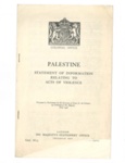Government pamphlet - "Palestine - Statement of Information Relating to Acts of Violence" - 1945/1946; 32772 Government pamphlet - "Palestine - Statement of Information Relating to Acts of Violence" - 1945/1946; 32772