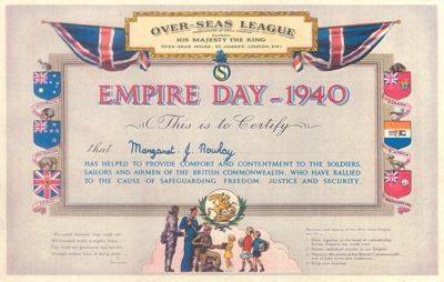 Colour copy of "Empire Day 1940" Certificate - awarded to Margaret J. Rowlay - - issued by the Over-Seas League; 1/01/1940; 38037