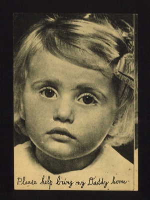 German propaganda leaflet - "Please bring my daddy home"; 5091