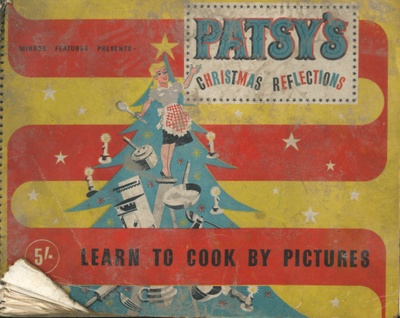 Recipe book - "Patsy's Christmas reflections" - learn to cook by pictures -"Bird's custards and jellies"; 3113