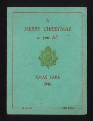 Christmas dinner menu 1946 - Royal Army Service Corps - R.A.S.C. - 36 D.identity Austria - Christmas 1946; 25/12/1946; 7420