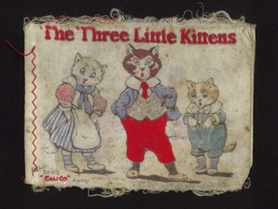 Child's cloth book - "The three little kittens"; 6110 Child's cloth book - "The three little kittens"; 6110