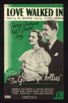 Sheet Music - "Love Walked In" by Ira & George Gershwin - 1938; 1/01/1938; 6258