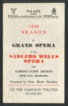 Programme - N.A.A.F.I. E.N.S.A. entertainment - garrison theatre - Hamburg - "1945 season of grand opera by salders Wells opera" - 16/09/1945; 16/09/1945; 9891 Programme - N.A.A.F.I. E.N.S.A. entertainment - garrison theatre - Hamburg - "1945 season of grand opera by salders Wells opera" - 16/09/1945; 16/09/1945; 9891