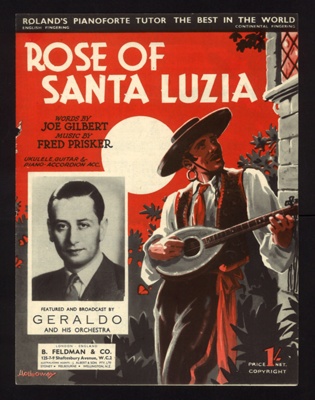 Sheet Music - "Rose of Santa Luzia" by Joe Gilbert & Fred Prisker - 1945; 1/01/1945; 6231
