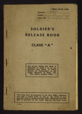 Army book X801 - soldier's release book class "A" - Dvr Donald Day 585 Coy R.A.S.C. - 02/07/1946; 2/07/1946; 2093