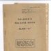 Army Book x801 - Soldier's Release Book Class "A" - RFN R.J. Hicks - 10th Btn. The Rifle Brigade - 13/05/1946; 13/05/1946; 37465