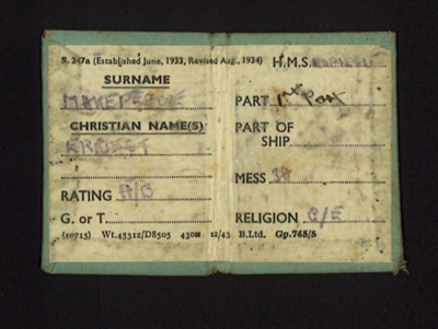 Royal Navy boarding card - unidentified R.N. vessel - A/B Ernest Makepeace; 2509 Royal Navy boarding card - unidentified R.N. vessel - A/B Ernest Makepeace; 2509