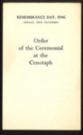 Programme - "Order of the Ceremony at the Cenotaph" - Remembrance Day - Sunday 10/11/1946; 10/11/1946; 5995 Programme - "Order of the Ceremony at the Cenotaph" - Remembrance Day - Sunday 10/11/1946; 10/11/1946; 5995