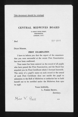 Letter sent to Violet Bell - nurse - from the central midwives boardd, informing her that she passed her first exam. September 1944; 1/09/1944; 68872 Letter sent to Violet Bell - nurse - from the central midwives boardd, informing her that she passed her first exam. September 1944; 1/09/1944; 68872
