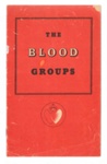 Booklet - "The Blood Groups" - Ministry of Health; 37378