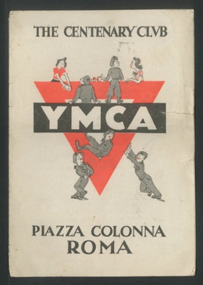 Information booklet - the centenary club - YMCA - Piazza Colonna - Roma; 2968