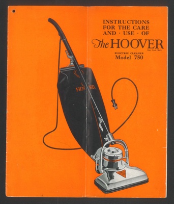 Instruction manual - "The Hoover electric cleaner model 750" - (see also 34301 & 34302); 34303