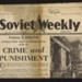 Soviet weekly 18/10/1945 - "Crime and punishment"; 18/10/1945; 7346 Soviet weekly 18/10/1945 - "Crime and punishment"; 18/10/1945; 7346