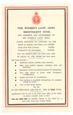 Information leaflet - "The Women's Land Army Benevolent Fund" - funds received by 01/01/1946; 1/01/1946; 36643 Information leaflet - "The Women's Land Army Benevolent Fund" - funds received by 01/01/1946; 1/01/1946; 36643