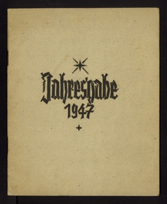 German P.O.W. Camp Christmas Party Programme- "Jahresgabe 1947" - German P.O.W. Camp No: 189 - Marbury Hall - Northwich - Cheshire (with reference to Winifred Percival); 25/12/1947; 2357
