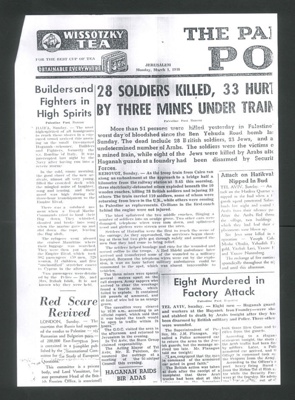 Photocopy - Palestine police newspaper - half front page - march 1st 1948 - 28 soldiers killed by mine attack on a train; 1/03/1948; 34482 Photocopy - Palestine police newspaper - half front page - march 1st 1948 - 28 soldiers killed by mine attack on a train; 1/03/1948; 34482