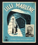 Sheet Music - "Lilli Marlene" by Norbert Schultze - Hans Leip - Tommie Connor - 1944; 1/01/1944; 5975 Sheet Music - "Lilli Marlene" by Norbert Schultze - Hans Leip - Tommie Connor - 1944; 1/01/1944; 5975