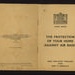 Home office booklet - "The protection of your home against air raids" - H.M.S.O. 1938; 1/01/1938; 5267 Home office booklet - "The protection of your home against air raids" - H.M.S.O. 1938; 1/01/1938; 5267
