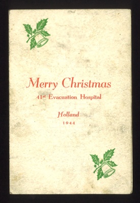 Christmas dinner menu 1944 - 41st evacuation hospital - Holland; 25/12/1944; 7419