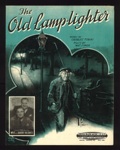 Sheet Music - "The Old Lamp Lighter" by Charles Tobias & Nat Simon - 1946; 1/01/1946; 6240