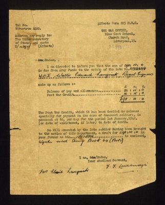 Army effects form 205 P.W.C. - letter to widow of W.O.1 W.E. Langrick 2199464 - £98 due to her from army funds - 25/02/44; 25/02/1944; 5037