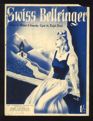Sheet Music - "The Swiss Bellringer" by Ralph Freed & Walter G.Samuels - 1940; 1/01/1940; 6266