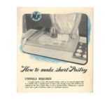 Ministry of Food leaflet - "How to make short pastry"; 37359 Ministry of Food leaflet - "How to make short pastry"; 37359