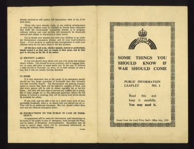 Civil Defence information leaflet no: 1 - "Some Things you Should Know if War Should Come" - July 1939; 1/07/1939; 1773