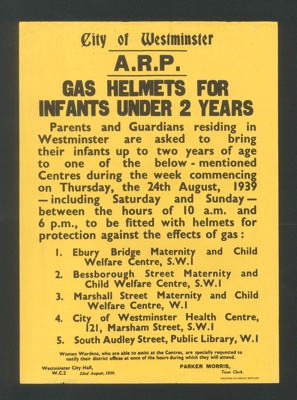 Notice - "City of Westminster - A.R.P - gas helmets for infants under 2 years"; 6818 Notice - "City of Westminster - A.R.P - gas helmets for infants under 2 years"; 6818