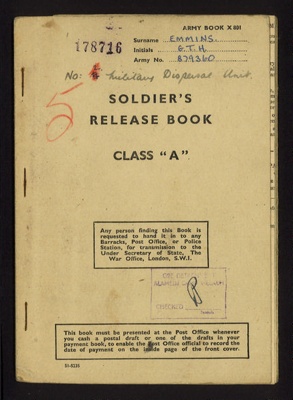 Army book x801 - soldier's release book class "A" - Gnr G.T.H. Emmins R.A. - 07/05/1946; 7/05/1946; 7617