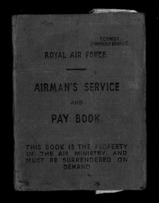 R.A.F. form 64 - airman's service and pay book - P. Bland 980130 - 04/03/1940 - (photocopies in hut 9 & hut 26); 4/03/1940; 1994