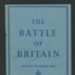 Booklet - The Battle of Britain - August - October 1940 - An Air Ministry Account of The Great Days from 8th August - £1st October 1940 - HMSO London; 79829