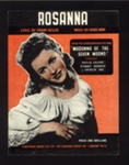Sheet Music - "Rosanna" by Sonny Miller & Hans May - 1944; 1/01/1944; 6217