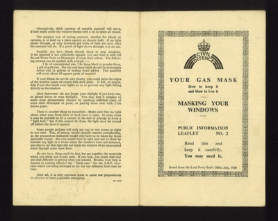 Civil Defence information leaflet no: 2 - "Your gas mask" & "Masking your windows" - July 1939; 1/07/1939; 13118