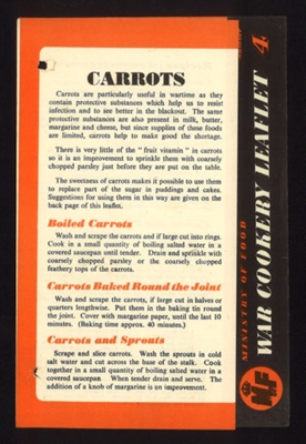Ministry of Food - war cookery leaflet No.4. "Carrots"; 21111