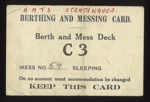 Berthing and messing card - LAC N.R. Rafton - "HMTS Strathnaver"; 7697