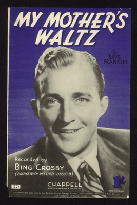 Sheet Music - "My Mother's Waltz" by Dave Franklin - 1945; 1/01/1945; 6229