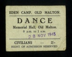 Eden Camp Dance Ticket, Old Malton Memorial Hall - dated 28th November 1945; 9382
