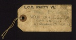 Wartime evacuation label (brown) - "L.C.C.Party VI" - Mrs Lilian Bye - London S.E. 13; 1/02/1941; 2060 Wartime evacuation label (brown) - "L.C.C.Party VI" - Mrs Lilian Bye - London S.E. 13; 1/02/1941; 2060