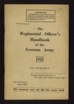 Instruction manual - "The Regimental officer's handbook of the German army" - War Office - August 1943; 1/08/1943; 9716