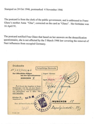 Postcard from clerk of public government. addressed to Anna Glanz (Franz mother) deNazification questionnaire, not affected by 05/03/1946 law covering removal of Nazi influences from occupied Germany 24/10/1946; 71532 Postcard from clerk of public government. addressed to Anna Glanz (Franz mother) deNazification questionnaire, not affected by 05/03/1946 law covering removal of Nazi influences from occupied Germany 24/10/1946; 71532