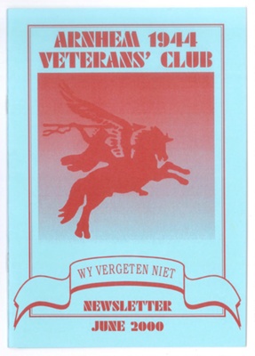 Arnhem 1944 veterans club newsletter - June 2000; 1/06/2000; 33065