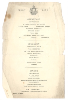 Menu - "S.S. Otranto" - orient line - first class - 28/02/1946 - breakfast - luncheon - dinner; 28/02/1946; 38224 Menu - "S.S. Otranto" - orient line - first class - 28/02/1946 - breakfast - luncheon - dinner; 28/02/1946; 38224